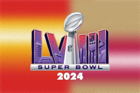 2024 Super Bowl LVIII Sunday .